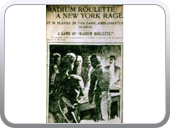 Radium Roulette-more of a chance than they knew at the time